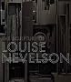 The Sculpture of Louise Nevelson: Constructing a Legend (Jewish Museum of New York) The Sculpture of Louise Nevelson: Constructing a Legend (Jewish Museum of New York)