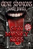 Sex Money Kiss (Gene Simmons Family Jewels)