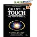 Quantum-Touch: The Power to Heal (Third Edition)