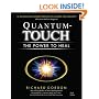 Quantum-Touch: The Power to Heal (Third Edition)