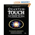 Quantum Touch: The Power to Heal