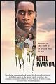 Hotel Rwanda: Bringing the True Story of an African Hero to Film