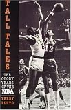 Tall Tales: The Glory Years of the NBA