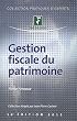 Gestion fiscale du patrimoine