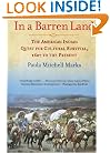 In a Barren Land: The American Indian Quest for Cultural Survival, 1607 to the Present