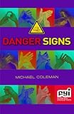 Danger signs