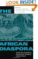 The African Diaspora: African Origins and New World Identities