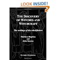 The Discovery of Witches and Witchcraft: The Writings of the Witchfinders