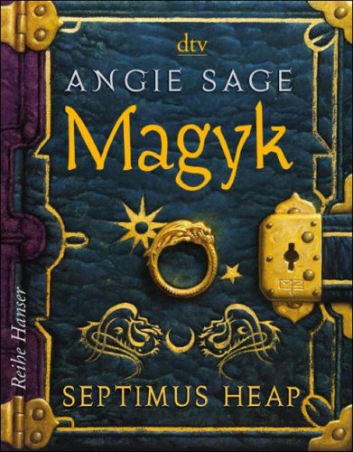 Septimus Heap - Magyk Roman by Angie Sage
