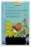 El Capit�n Calzoncillos y las aventur...