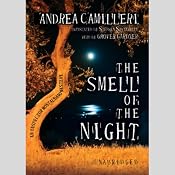 The Smell of the Night: An Inspector Montalbano Mystery | Andrea Camilleri