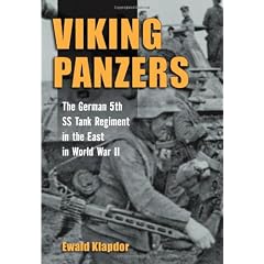 Viking Panzers: The German 5Th Ss Tank Regiment In The East