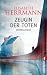 Image of Zeugin der Toten: Thriller