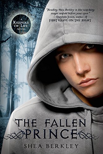 The Fallen Prince (Keepers of Life Novels)