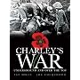 Charley's War: Underground and Over the Top v. 6 (Charleys War 6)