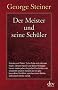 Der Meister und seine Sch�ler