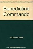 The Benedictine commando