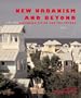 New Urbanism and Beyond: Designing Cities for the Future