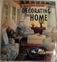 Decorating the Home, Elements of Home Design Published By Barnes and Noble