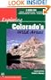 Exploring Colorado's Wild Areas: A Guide for Hikers, Backpackers, Climbers, X-C Skiers & Paddlers