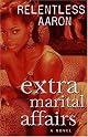 Extra Marital Affairs