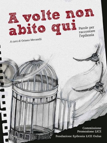 A volte non abito qui (Italian Edition)