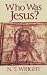 Who Was Jesus?