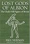 Lost Gods of Albion: The Chalk Hill Figures of Britain