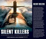 Silent Killers: Submarines and Underwater Warfare (General Military)
