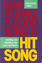 How to Make a Good Song a Hit Song How to Make a Good Song a Hit Song