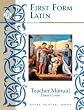 First Form Latin Teacher Manual