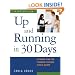 Up and Running in 30 Days: A Proven Plan for Financial Success in Real Estate, 3rd Ed