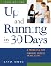 Up and Running in 30 Days: A Proven Plan for Financial...