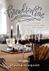 Bread and Wine: Finding Community and Life Around the Table