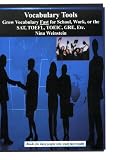 Vocabulary Tools: Fast and Easy Techniques to Grow Vocabulary for School, Work, or the SAT, TOEFL, TOEIC, GRE, Etc., Second Edition (Spanish, French, Italian, ... Gujarati, Bengali and Korean Edition)