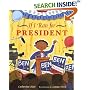 If I Ran For President