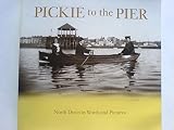 Pickie to the pier : North Down in words and pictures