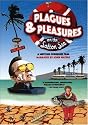 Plagues & Pleasures on the Salton Sea