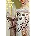Rude Awakenings of a Jane Austen Addict