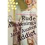 Rude Awakenings of a Jane Austen Addict