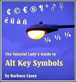 Tutorial Lady's Guide to Alt Key Symbols (Tutorial Lady Guides)