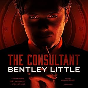 The Consultant - Bentley Little