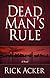Dead Man's Rule