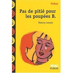 Pas de piti� pour les poup�es B.