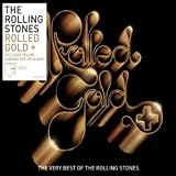 Rolled Gold+: The Very Best of the Rolling Stones