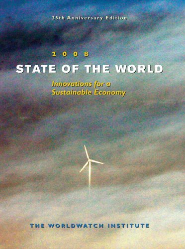 State of the World 2008: Innovations for a Sustainable Economy (State of the World)