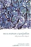 On The Nature of Prejudice: Fifty Years After Allport