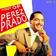 The Best Of Pérez Prado Vol 2