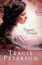 Dawn's Prelude (Song of Alaska Series, Book 1)