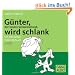 G�nter, der innere Schweinehund, wird schlank. CD: Ein tierisches Di�t-H�rbuch